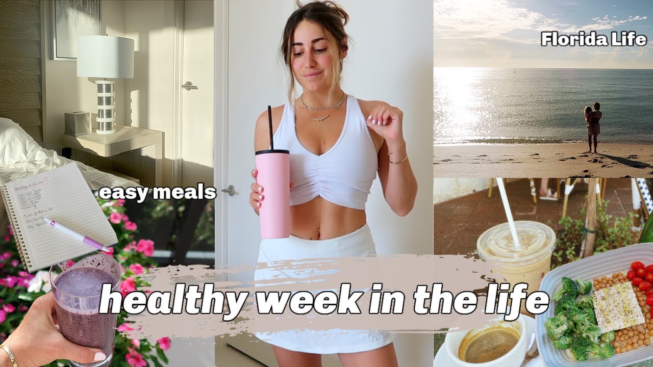 healthy week in the life/morning routine/EASY recipes/GOAL SETTING healthy week in the life/morning routine/EASY recipes/GOAL SETTING