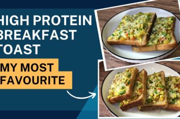 High Protein Breakfast Toast Recipe | Healthy Quick & Easy to Make | For Weight Management | Hindi