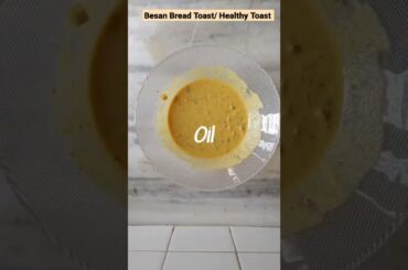 Besan Bread Toast | Healthy Toast | Indian Vegetarian Recipes | #shorts #easyrecipes #breakfast