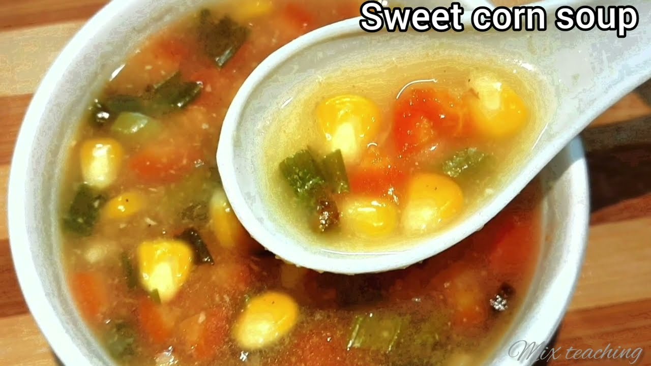 Restaurants style sweet corn soup recipe|weight loss healthy vegetable soup|healthy soup recipe| Restaurants style sweet corn soup recipe|weight loss healthy vegetable soup|healthy soup recipe|