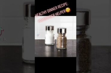 Healthy Dinner Recipe: Hamburger Helper #healthyrecipes #hamburgerhelper #followformorevideo
