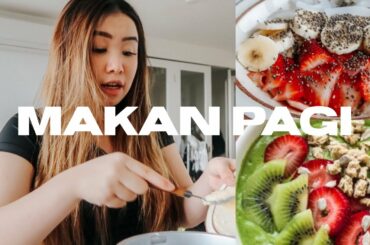 MAKAN PAGI ALA STEPHDISH (Healthy breakfast ideas!)