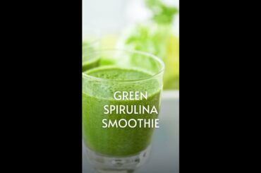 Green Spirulina Smoothie | weight loss smoothies recipes| #shortvideos