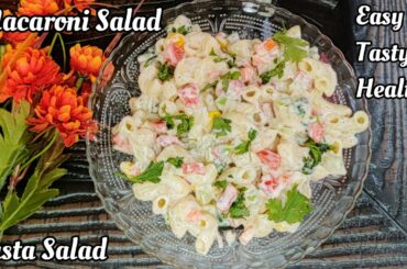Macaroni Salad | Pasta Salad | Healthy Dinner Recipe | Easy Tasty Healthy Recipe