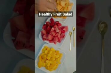 Fruit Salad | Easy Dessert Recipe #shorts #fruitsalad #healthy #ashortaday