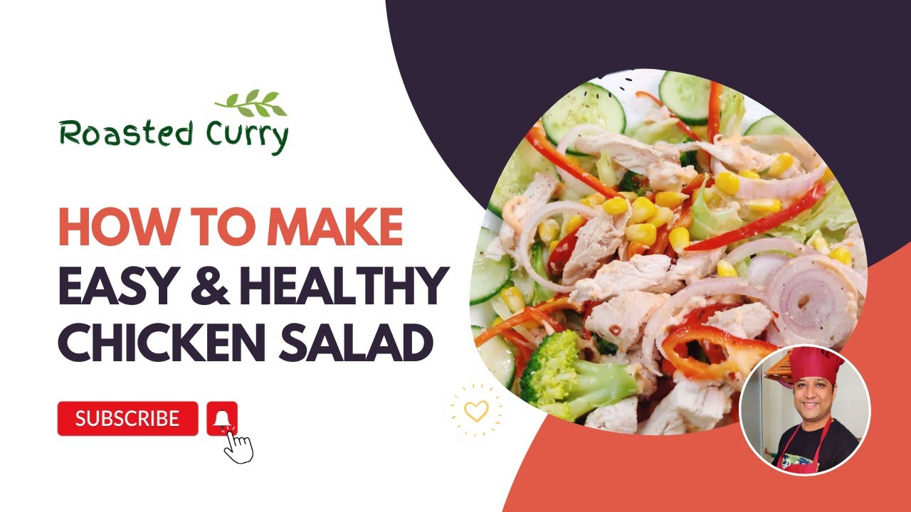 How to Make Easy & Healthy Chicken Salad | Chicken Salad Recipe | Fresh Salad How to Make Easy & Healthy Chicken Salad | Chicken Salad Recipe | Fresh Salad