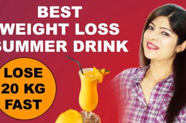 Best Weight Loss Drink In Hindi | Summer | Lose 20 Kg Fast | Weight Loss Diet | Dr.Shikha Singh