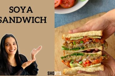 Soyabean Sandwich | Healthy Protein Rich Sandwich | Food Prescription #shorts