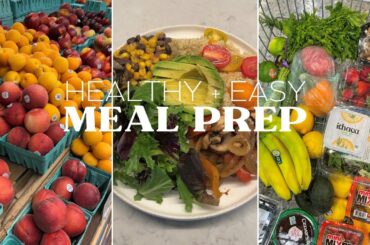 GROCERY SHOP + MEAL PREP with me! easy healthy recipes