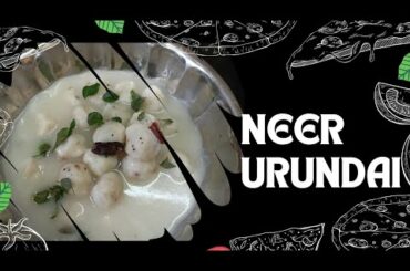 Neer Urundai |  Steamed Rice Balls  | Salted Rice Balls | Healthy Snack recipe | Uppu Urundai