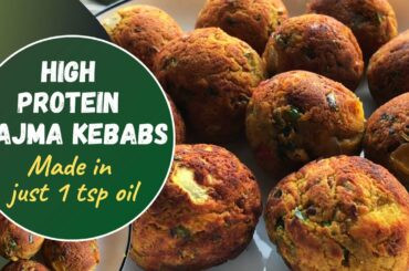 High Protein Rajma Kebabs Recipe | Healthy Breakfast or Snack Made in Just 1 tsp. Oil | Weight Loss