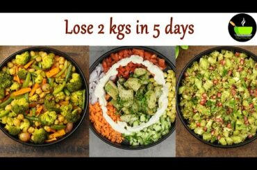Still not losing weight? Try this weight loss recipes | Lose 2kgs In 5 days | Weight loss Salad