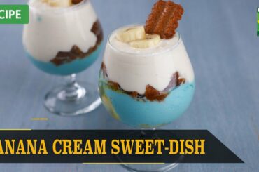 Banana Cream Sweet-Dish Complete Recipe | Quick & Healthy Recipes | Masala TV
