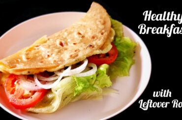 Quick and Easy Healthy Breakfast Recipe with Leftover Roti || #OdiaCookingChannel #ctr #eggfrankie