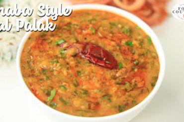 Dhaba Style Dal Palak | Healthy Dhaba Style Recipe | Chetna Patel Recipes