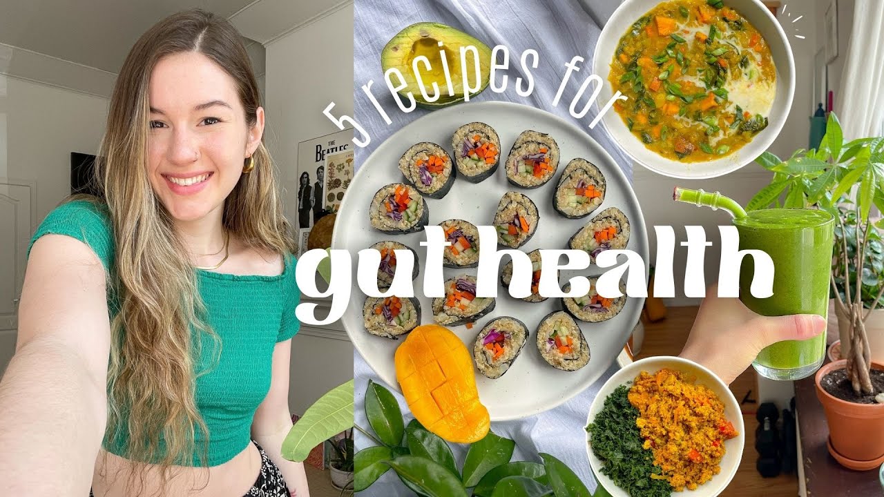 What I Eat For GUT HEALTH ( 5 vegan recipes ) What I Eat For GUT HEALTH ( 5 vegan recipes )