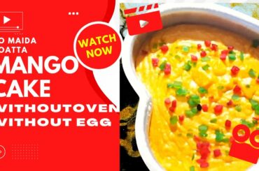 Eggless Mango Cake Without Condensed Milk|| Without Oven||Without Flour||Healthy Recipes with Lucky