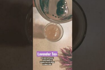 Lavender tea | healthy tea | lemon lavender tea | healthy recipes by Arshia Nabeel