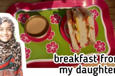 My Daughter Made Sandwich For Me | Easy Sandwich Recipe by my Daughter | LuchboxSnack recipe |