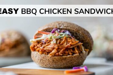 BEST BBQ CHICKEN SANDWICH | easy, 6-ingredient recipe