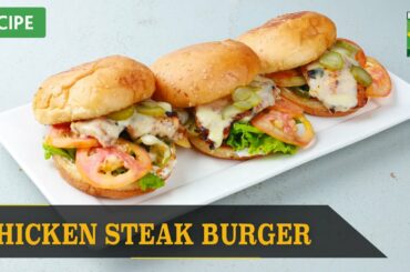 Chicken Steak Burger Recipe | Quick & Healthy Recipes | Masala TV