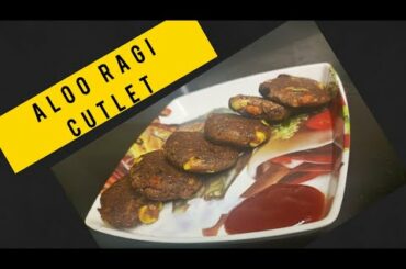 Aloo Ragi cutlet || Easy & Quick recipe || Healthy snack