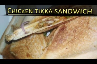 chicken tikka sandwich recipe_ 2 ways chicken sandwich recipe by healthy foods #healthyfoods