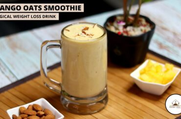 no sugar mango oats smoothie for weight loss|healthy breakfast recipes|mango recipes|oats recipes