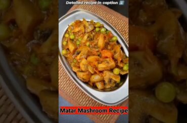 Matar Mashroom Recipe Dhaba Style | Chef Recipe #shortsfeed #shorts