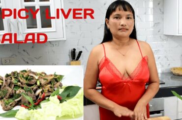 Thai Spicy Liver Salad recipe, very Healthy salad great for a Diet Plan meal THAI CUISINE