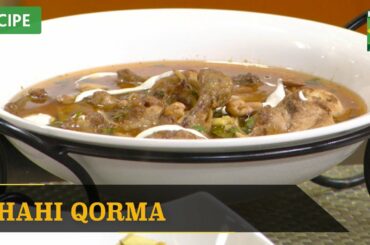 Shahi Qorma Recipe | Quick & Healthy Recipes | Masala TV