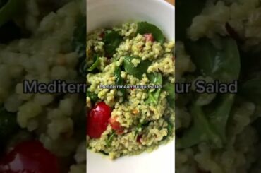 Mediterranean Bulgur Salad | Healthy Salad Recipe #shorts