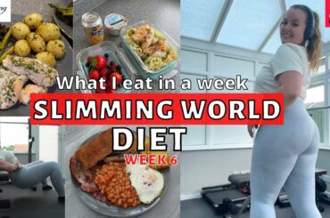 SLIMMING WORLD WEEK 6 | What I eat in a week | Healthy low syn meals