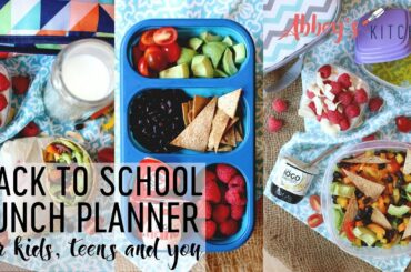 The Official Back to School Lunch Planner For Kids, Teens and You!