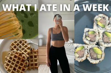 WHAT I ATE IN A WEEK TO FEEL GOOD: healthy breakfast, lunch & dinner recipes | Katelynn Nolan