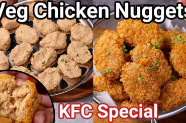 Veg Chicken Nuggets - KFC Style | Veg Fried Chicken Nuggets with Mock Meat | Meal Maker Nuggets