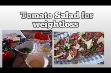 Tomato salad for weightloss|| #Quick Healthy Lunch Recipe || Life With Misbah