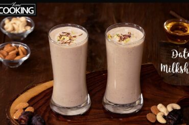 Dates Milkshake | Milkshake Recipe | Energy Drinks | Healthy Weight Gain Recipes | Refreshing Drinks