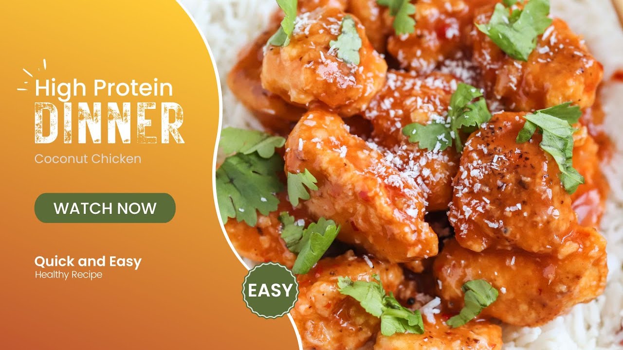 High Protein Recipe for an Easy and Healthy Dinner | Coconut Chicken | Healthy Recipes High Protein Recipe for an Easy and Healthy Dinner | Coconut Chicken | Healthy Recipes