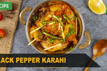 Black Pepper Karahi Recipe | Quick & Healthy Recipes | Masala TV