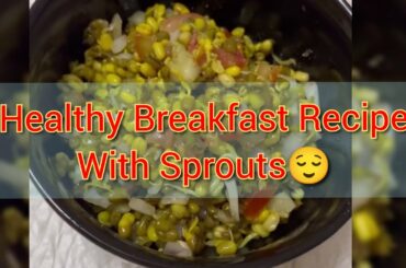 Healthy Breakfast #recipe | Sprouts Breakfast Recipe #myselfmomo