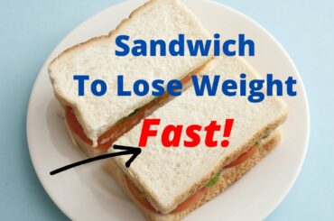 Healthy sandwich ideas to lose weight | Healthy sandwich recipe to lose weight