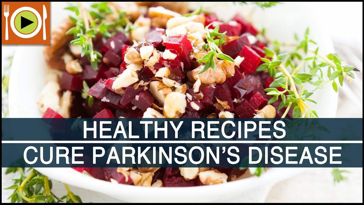 How to Treat Parkinson's Disease | Healthy Recipes How to Treat Parkinson's Disease | Healthy Recipes