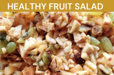 Fruits Salad|Healthy Recipes|Snacks Recipes|hopes diaries with sidra