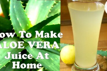 WATCH THIS VIDEO!!!! before making aloe vera juice at home, Remove Poison from Aloevera