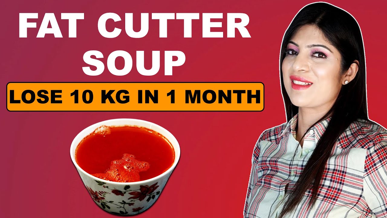 Fat Cutter Soup For Fast Weight Loss | Weight Loss Diet | Healthy Soup Recipe|Dinner|Dr.Shikha Singh Fat Cutter Soup For Fast Weight Loss | Weight Loss Diet | Healthy Soup Recipe|Dinner|Dr.Shikha Singh