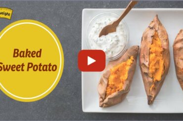Baked Sweet Potato - Healthy Breakfast Recipe | Possible