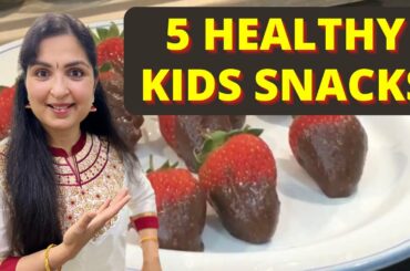 5  QUICK and EASY After School Snacks  / Healthy Snacks Your Kids Will Actually Eat #kids #Snacks