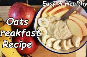Make Oats with milk powder | Easy & Healthy Breakfast Recipe | Aditi's Recipes