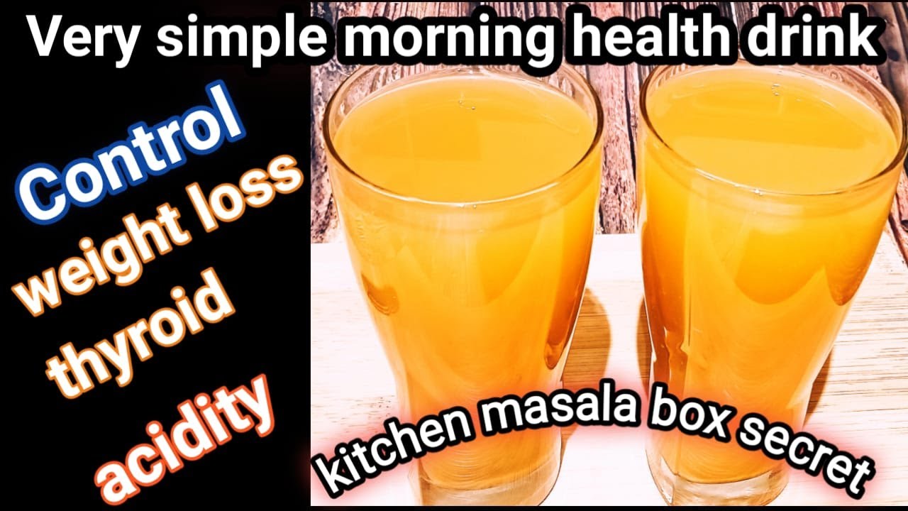 Diet Health Drink | Weight Loss Recipes | Home Made Drinks to Weight Loss | control thyroid| acidity Diet Health Drink | Weight Loss Recipes | Home Made Drinks to Weight Loss | control thyroid| acidity